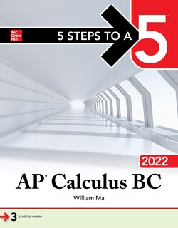Front cover_5 Steps To A 5: Ap Calculus Bc 2022