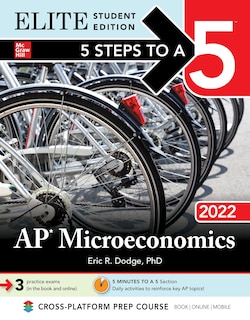 Couverture_5 Steps To A 5: Ap Microeconomics 2022 Elite Student Edition
