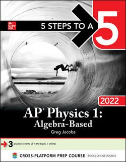Front cover_5 Steps To A 5: Ap Physics 1 Algebra-based 2022