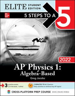 Couverture_5 Steps To A 5: Ap Physics 1 Algebra-based 2022 Elite Student Edition