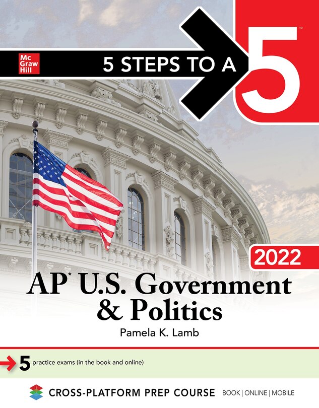 Couverture_5 Steps To A 5: Ap U.s. Government & Politics 2022