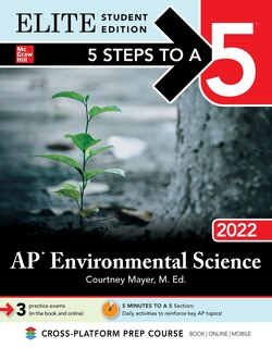Couverture_5 Steps To A 5: Ap Environmental Science 2022 Elite Student Edition