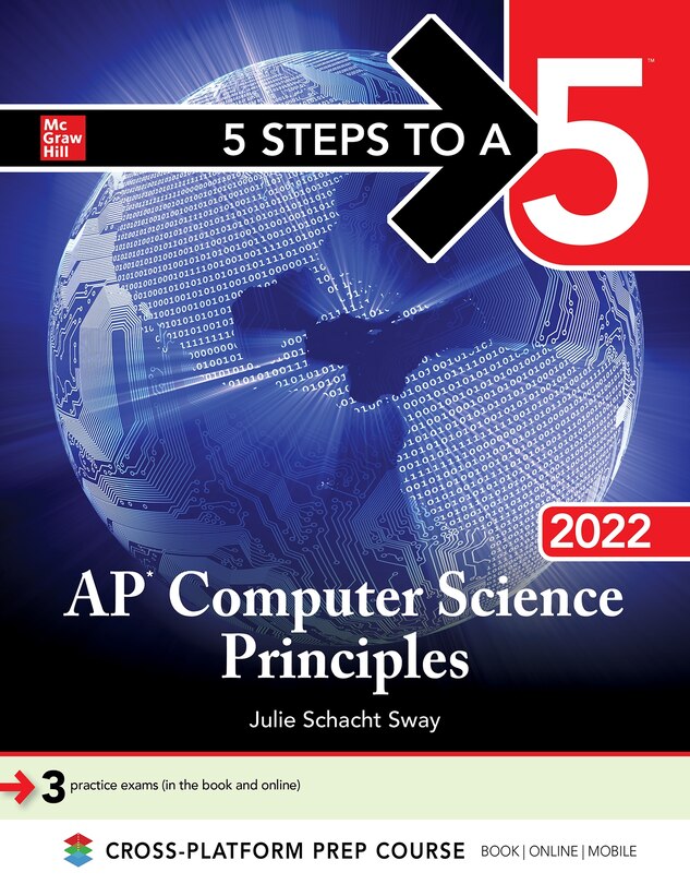 Couverture_5 Steps To A 5: Ap Computer Science Principles 2022