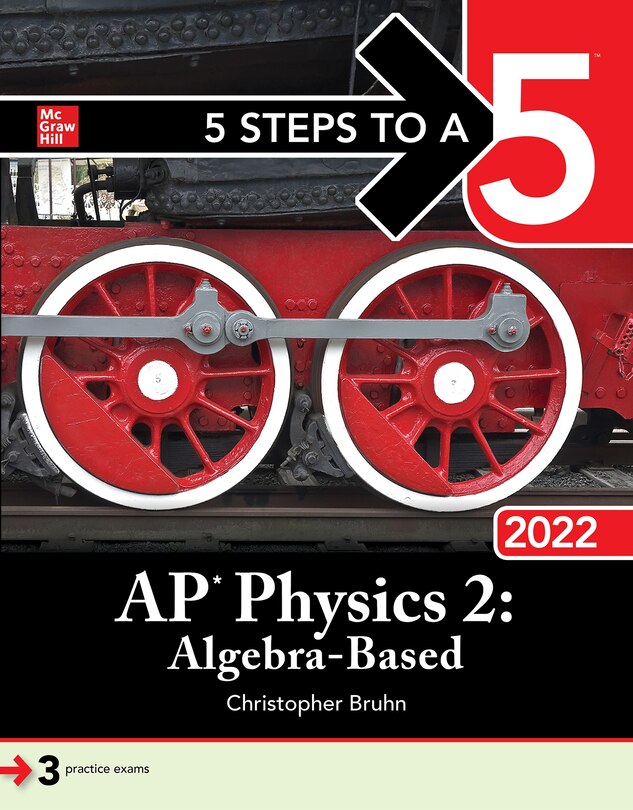 Front cover_5 Steps To A 5: Ap Physics 2: Algebra-based 2022