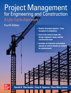 Couverture_Project Management For Engineering And Construction: A Life-cycle Approach, Fourth Edition