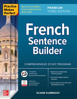 Front cover_Practice Makes Perfect: French Sentence Builder, Premium Third Edition