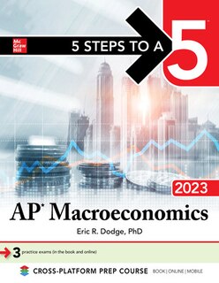 Couverture_5 Steps To A 5: Ap Macroeconomics 2023