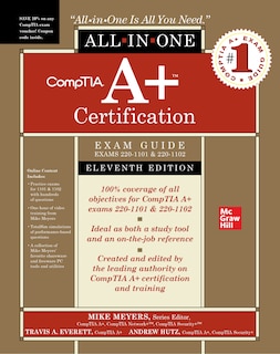 Front cover_Comptia A+ Certification All-in-one Exam Guide, Eleventh Edition (exams 220-1101 & 220-1102)