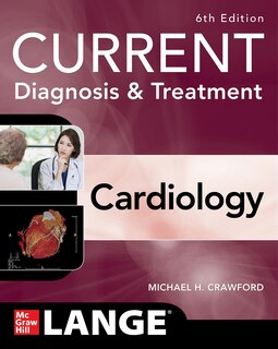 Front cover_Current Diagnosis & Treatment Cardiology, Sixth Edition