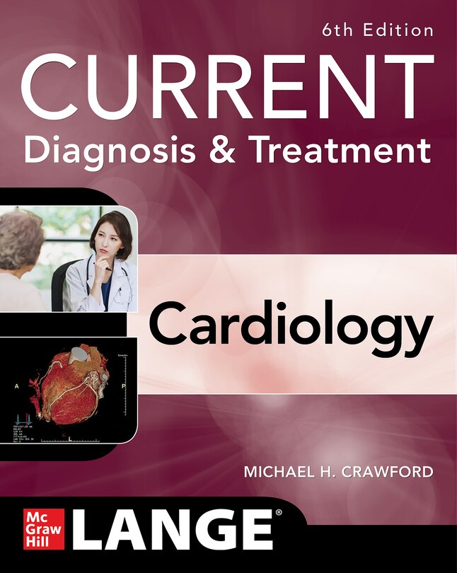 Front cover_Current Diagnosis & Treatment Cardiology, Sixth Edition
