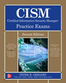 Front cover_CISM Certified Information Security Manager Practice Exams, Second Edition