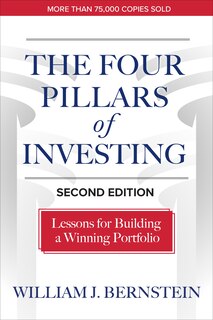 Couverture_The Four Pillars of Investing, Second Edition: Lessons for Building a Winning Portfolio