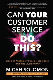 Couverture_Can Your Customer Service Do This?: Create an Anticipatory Customer Experience That Builds Loyalty Forever