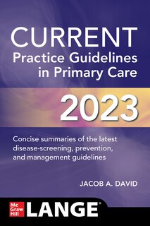 Front cover_CURRENT Practice Guidelines in Primary Care 2023