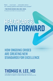 Front cover_Healthcare's Path Forward: How Ongoing Crises Are Creating New Standards for Excellence