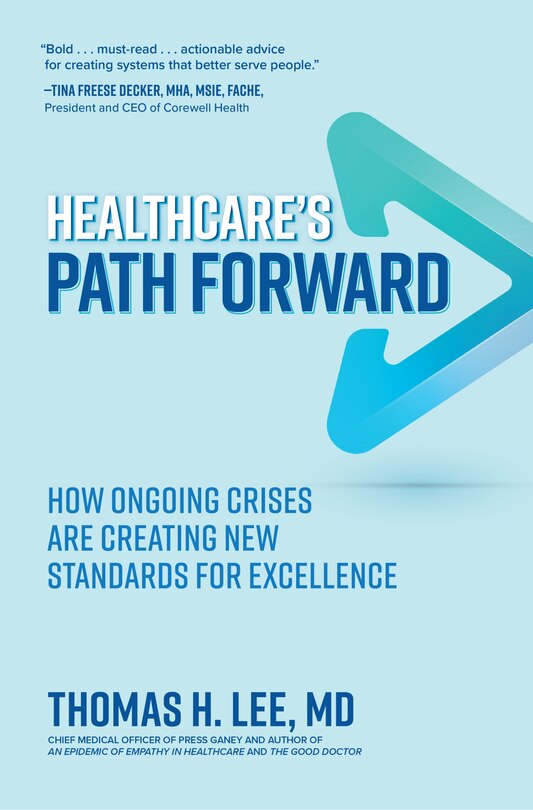 Front cover_Healthcare's Path Forward: How Ongoing Crises Are Creating New Standards for Excellence