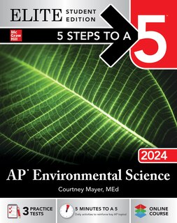 Front cover_5 Steps to a 5: AP Environmental Science 2024 Elite Student Edition