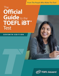 Front cover_The Official Guide to the TOEFL iBT Test, Seventh Edition