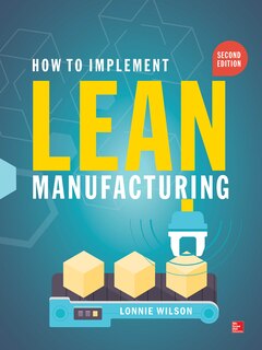 Front cover_How to Implement Lean Manufacturing 2E (PB)