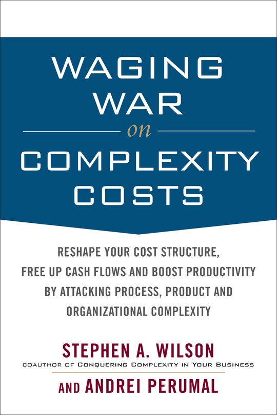 Front cover_Waging War on Complexity Costs (PB)