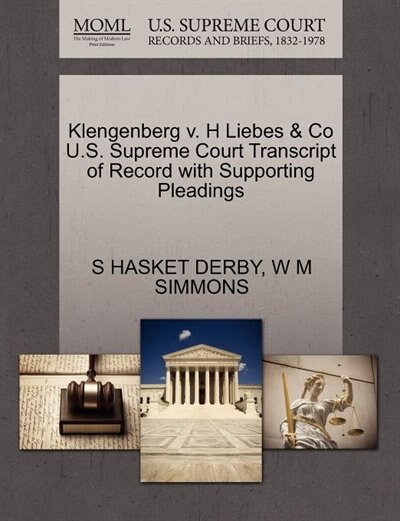 Klengenberg V. H Liebes & Co U.s. Supreme Court Transcript Of Record With Supporting Pleadings