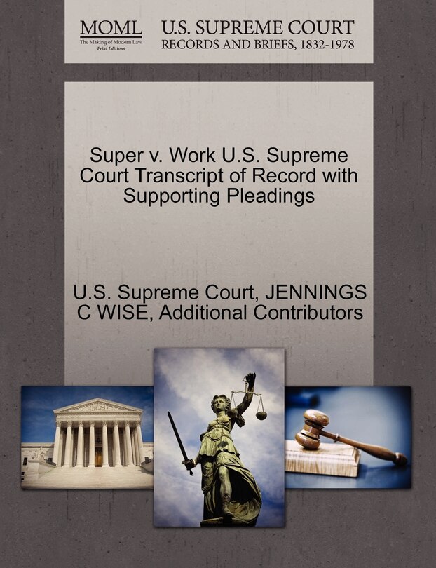 Couverture_Super V. Work U.s. Supreme Court Transcript Of Record With Supporting Pleadings