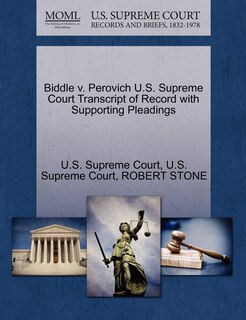 Biddle V. Perovich U.s. Supreme Court Transcript Of Record With Supporting Pleadings