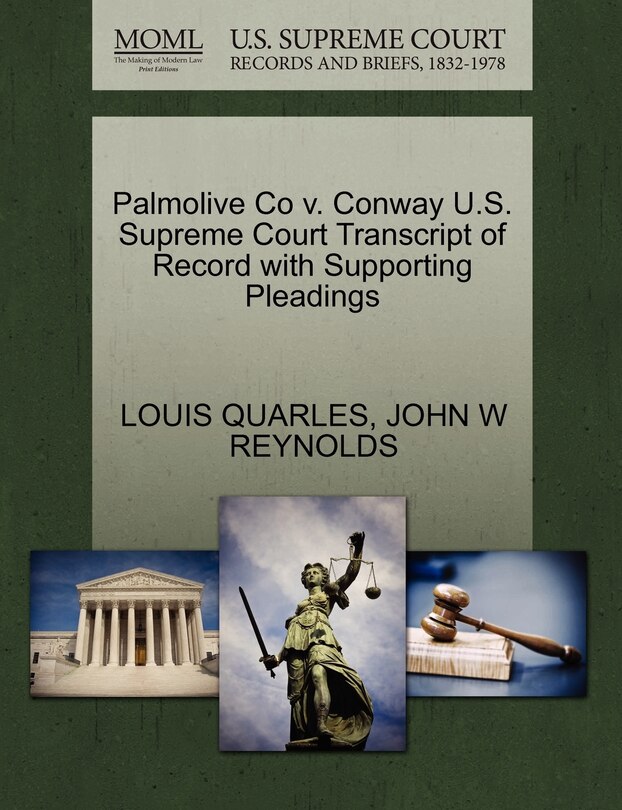 Couverture_Palmolive Co V. Conway U.s. Supreme Court Transcript Of Record With Supporting Pleadings