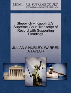 Couverture_Stepovich V. Kupoff U.s. Supreme Court Transcript Of Record With Supporting Pleadings