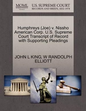 Humphreys (joe) V. Nissho American Corp. U.s. Supreme Court Transcript Of Record With Supporting Pleadings