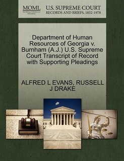 Department Of Human Resources Of Georgia V. Burnham (a.j.) U.s. Supreme Court Transcript Of Record With Supporting Pleadings