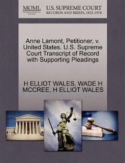 Anne Lamont, Petitioner, V. United States. U.s. Supreme Court Transcript Of Record With Supporting Pleadings