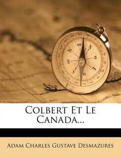 Front cover_Colbert Et Le Canada...