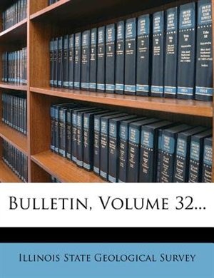 Bulletin, Volume 32...