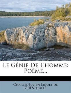 Le Génie De L'homme: Poème...