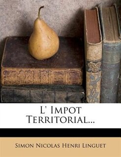 L' Impot Territorial...
