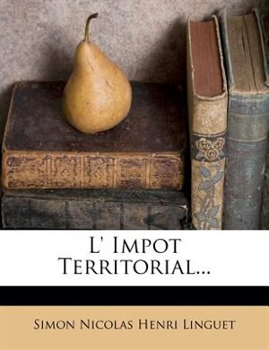 L' Impot Territorial...