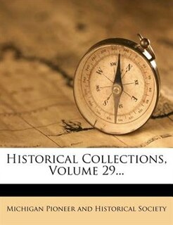 Couverture_Historical Collections, Volume 29...