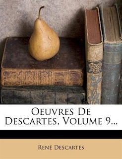 Front cover_Oeuvres De Descartes, Volume 9...