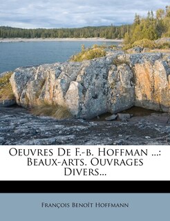 Couverture_Oeuvres De F.-b. Hoffman ...