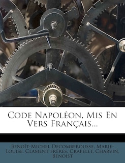 Couverture_Code Napoleon, MIS En Vers Francais...