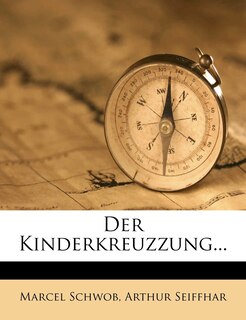 Couverture_Der Kinderkreuzzung, Marcel Schwob