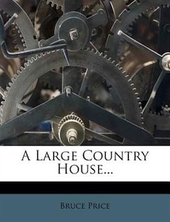 A Large Country House...