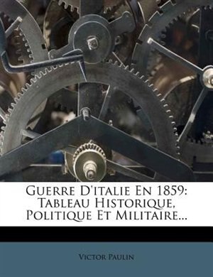 Front cover_Guerre D'italie En 1859
