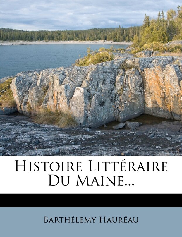 Couverture_Histoire Littéraire Du Maine...