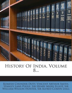 Front cover_History Of India, Volume 8...