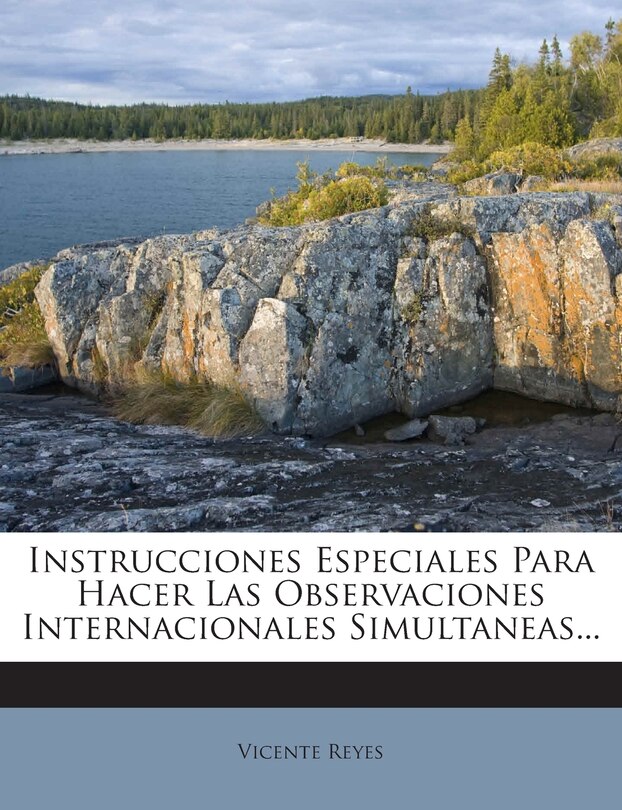Couverture_Instrucciones Especiales Para Hacer Las Observaciones Internacionales Simultaneas...