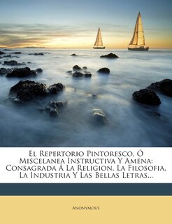 Front cover_El Repertorio Pintoresco, Ó Miscelanea Instructiva Y Amena