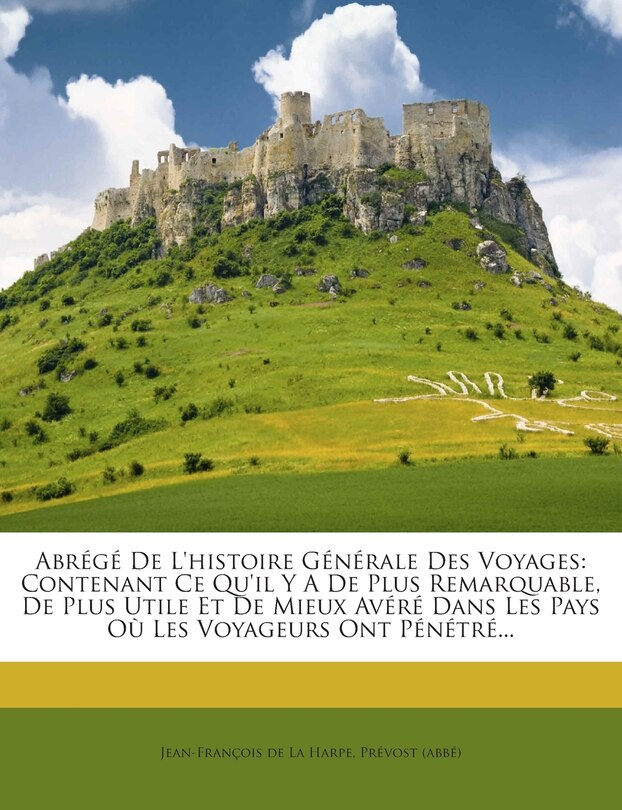 Front cover_Abrégé De L'histoire Générale Des Voyages
