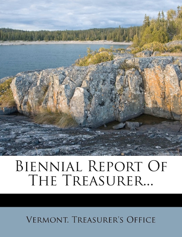 Front cover_Biennial Report Of The Treasurer...